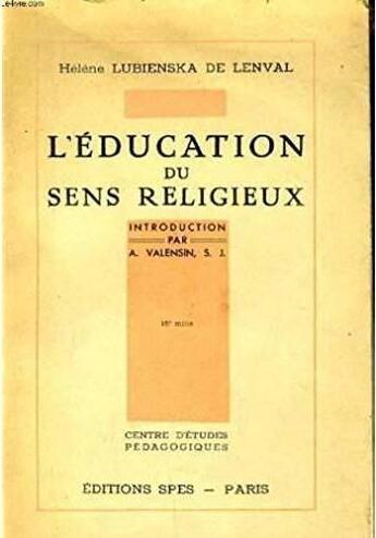 Couverture du livre « L'éducation du sens religieux » de Helene Lubienska aux éditions L'echelle De Jacob