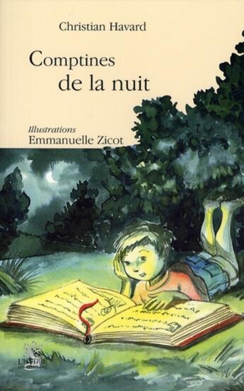 Couverture du livre « Comptines de la nuit » de Christian Havard et Zicot Emmanuelle aux éditions L'hydre