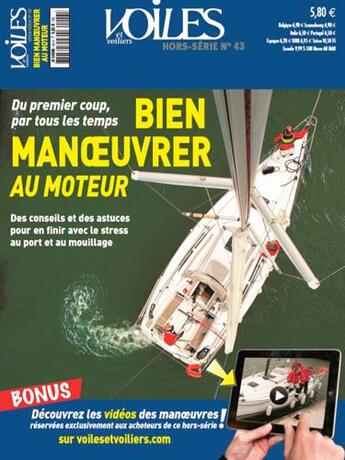 Couverture du livre « Bien manoeuvrer au moteur (hs n 43) » de  aux éditions Voiles Et Voiliers