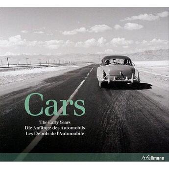 Couverture du livre « Automobiles ; les débuts de l'automobile » de  aux éditions Ullmann