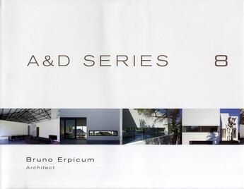 Couverture du livre « A & d series 8 ; Bruno Erpicum (1983-2008) » de Wim Pauwels aux éditions Beta-plus