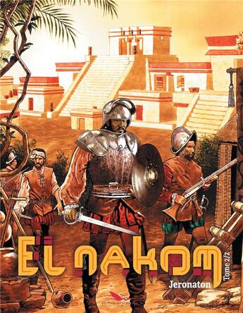 Couverture du livre « El Nakom T.2 » de Jeronaton aux éditions Editions Du Long Bec