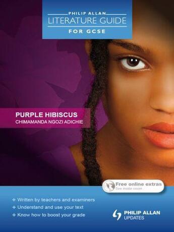 Couverture du livre « Philip Allan Literature Guide (for GCSE): Purple Hibiscus » de Elkin Susan aux éditions Hodder Education Digital