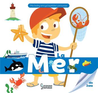 Couverture du livre « La mer » de Valerie Guidoux et Julien Akita aux éditions Larousse