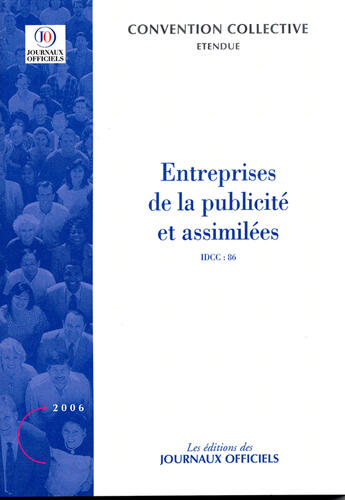 Couverture du livre « Entreprises de la publicité et assimilées ; idcc 86 » de  aux éditions Documentation Francaise