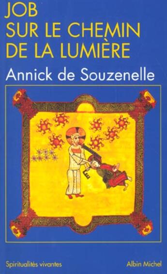 Couverture du livre « Job sur le chemin de la lumiere » de Souzenelle Annick aux éditions Albin Michel