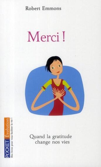 Couverture du livre « Merci ! quand la gratitude change nos vies » de Robert Emmons aux éditions Pocket