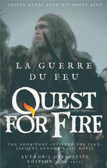 Couverture du livre « La guerre du feu ; quest for fire » de Joseph Henri aux éditions Books On Demand