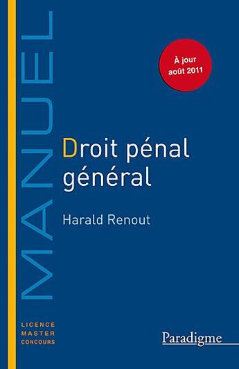 Couverture du livre « Droit pénal général » de Harald Renout aux éditions Larcier