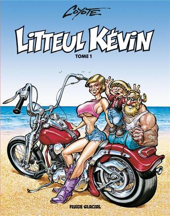 Couverture du livre « Litteul Kévin t.1 » de Coyote aux éditions Fluide Glacial