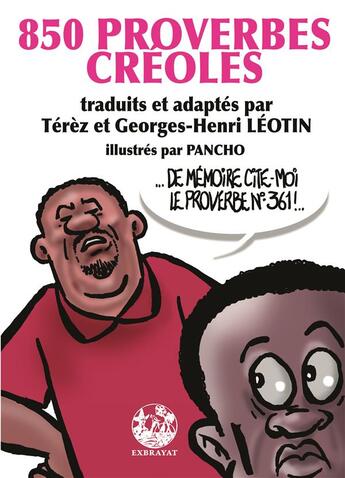 Couverture du livre « 850 proverbes créoles » de Pancho/. et Georges-Henri Leontin aux éditions Exbrayat