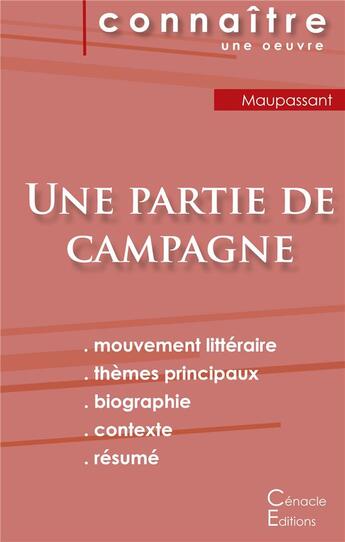 Couverture du livre « Une partie de campagne, de Guy de Maupassant » de  aux éditions Editions Du Cenacle