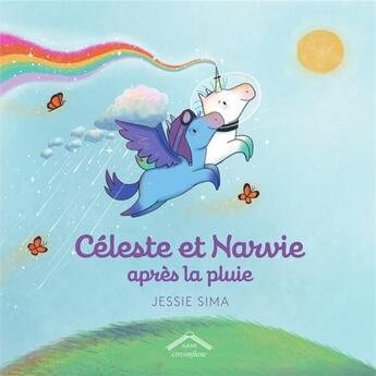 Couverture du livre « Céleste et Narvie après la pluie » de Jessie Sima aux éditions Circonflexe