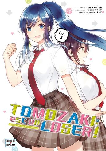 Couverture du livre « Tomozaki-kun est un loser ! T03 : Bottom-Tier Character Tomozaki » de Fly et Yaku Yuki et Chida Eito aux éditions Delcourt