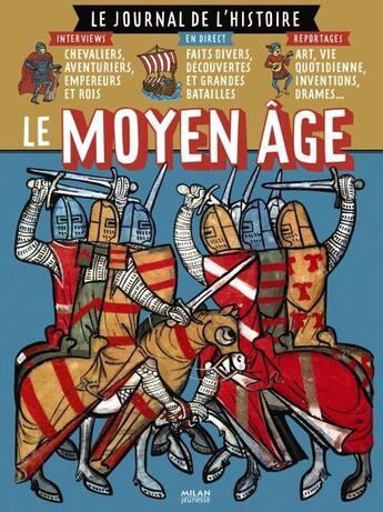 Couverture du livre « Le Moyen Age » de Bathias-Rascalou C. aux éditions Milan