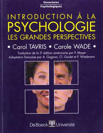 Couverture du livre « Introduction a la psychologie les grandes perspectives » de Tavris aux éditions De Boeck