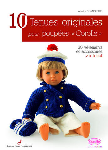 Couverture du livre « 10 tenues originales pour poupées 