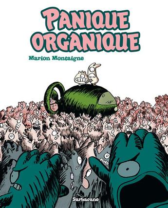 Couverture du livre « Panique organique » de Marion Montaigne aux éditions Sarbacane
