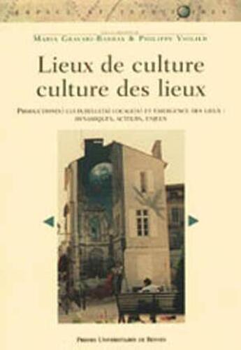 Couverture du livre « Lieux de culture / culture des lieux » de  aux éditions Pu De Rennes