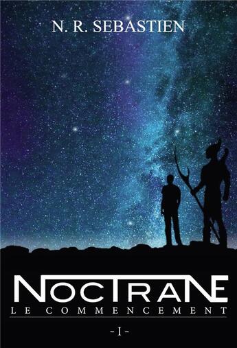 Couverture du livre « Noctrane » de N.R. Sebastien aux éditions Bookelis