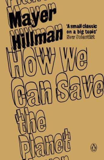 Couverture du livre « How We Can Save the Planet » de Hillman Mayer aux éditions Penguin Books Ltd Digital