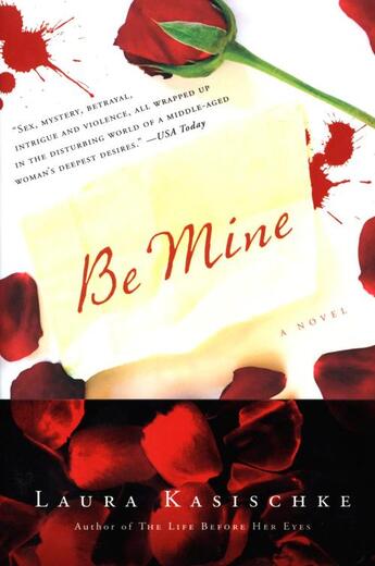 Couverture du livre « Be Mine » de Laura Kasischke aux éditions Houghton Mifflin Harcourt