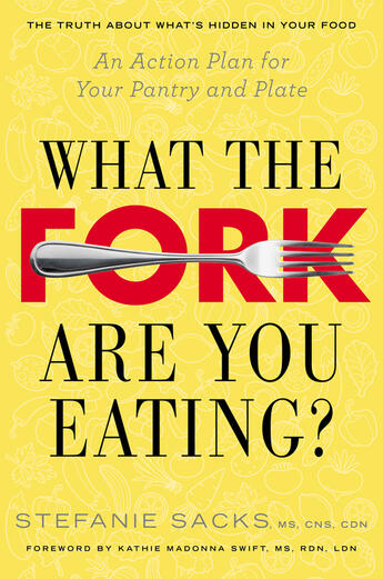 Couverture du livre « What the Fork Are You Eating? » de Sacks Stefanie aux éditions Penguin Group Us