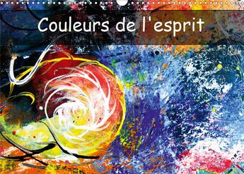 Couverture du livre « Couleurs de l esprit calendrier mural 2020 din a3 horizontal - le monde de l esprit est rempl » de Carmen Mocanu aux éditions Calvendo