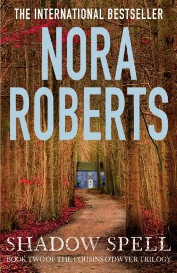 Couverture du livre « Shadow spell » de Nora Roberts aux éditions Editions Racine