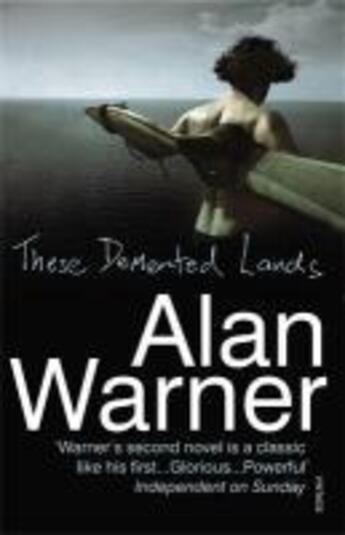 Couverture du livre « These Demented Lands » de Alan Warner aux éditions Random House Digital