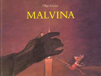 Couverture du livre « Malvina » de Olga Lecaye aux éditions Ecole Des Loisirs
