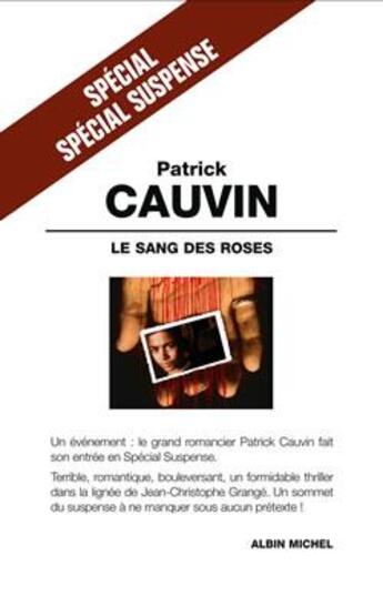 Couverture du livre « Le Sang des roses » de Patrick Cauvin aux éditions Albin Michel