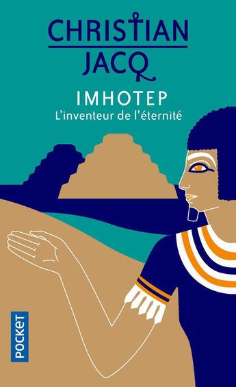 Couverture du livre « Imhotep ; l'inventeur de l'éternité » de Christian Jacq aux éditions Pocket