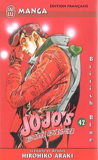 Couverture du livre « Jojo's bizarre adventure Tome 42 : british blue » de Hirohiko Araki aux éditions J'ai Lu