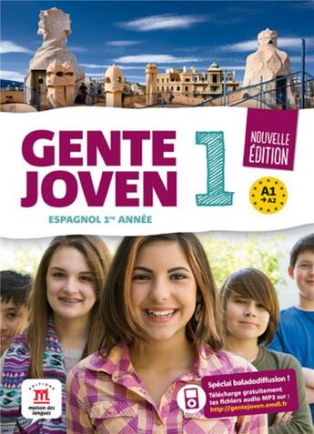 Couverture du livre « Gente joven 1 ; espagnol ; livre de l'élève » de  aux éditions La Maison Des Langues