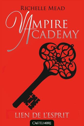 Couverture du livre « Vampire Academy Tome 5 » de Richelle Mead aux éditions Castelmore