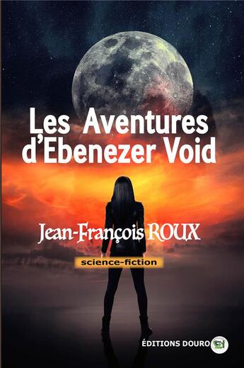 Couverture du livre « Les aventures d'ebenezer void » de Roux Jean-Francois aux éditions Douro