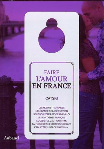 Couverture du livre « Faire l'amour en France » de Catsig aux éditions La Martiniere