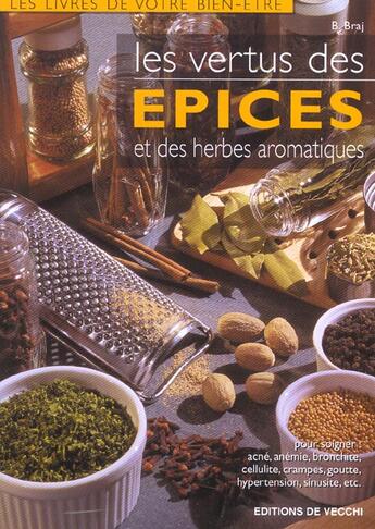 Couverture du livre « Vertus des epices (les) » de Braj aux éditions De Vecchi