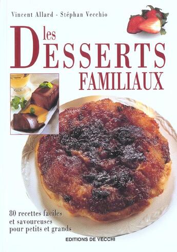 Couverture du livre « Desserts familiaux (les) » de Allard aux éditions De Vecchi