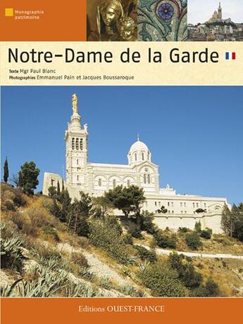 Couverture du livre « Notre-Dame de la Garde » de Paul Blanc aux éditions Ouest France