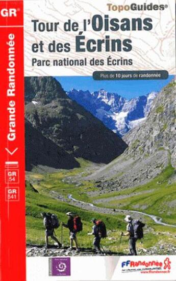 Couverture du livre « Tour de l'Oisans et des Ecrins (édition 2014) » de  aux éditions Ffrp