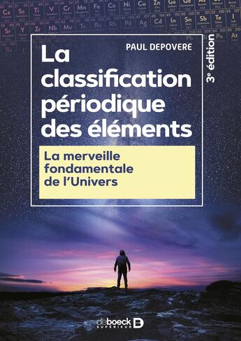 Couverture du livre « La classification périodique des éléments » de Paul Depovere aux éditions De Boeck Superieur