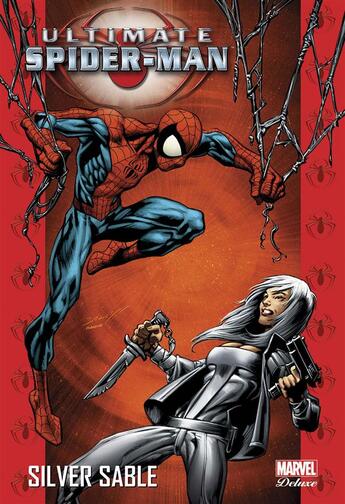 Couverture du livre « Ultimate Spider-Man t.8 : Silver Sable » de Brian Michael Bendis et Mark Bagley aux éditions Panini