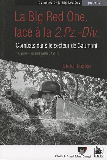 Couverture du livre « La big red one face à le 2. pz.-div » de Didier Lodieu aux éditions Ysec