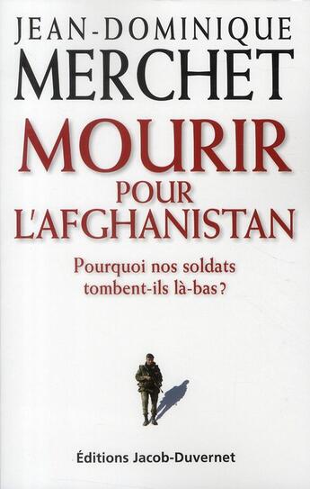 Couverture du livre « Mourir pour l'Afghanistan » de Merchet J-D. aux éditions Jacob-duvernet