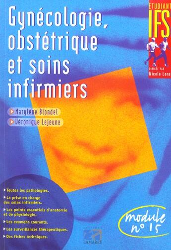 Couverture du livre « Gynecologie obstetrique et soins infirmiers » de Blondel aux éditions Lamarre