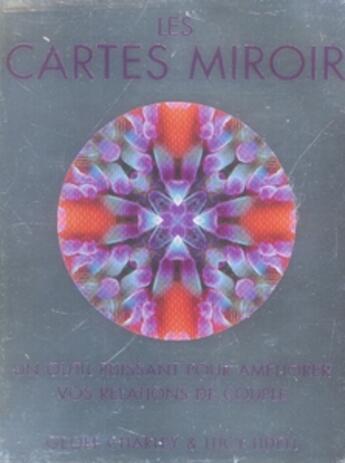 Couverture du livre « Les cartes miroir » de Charley Lidell aux éditions Roseau