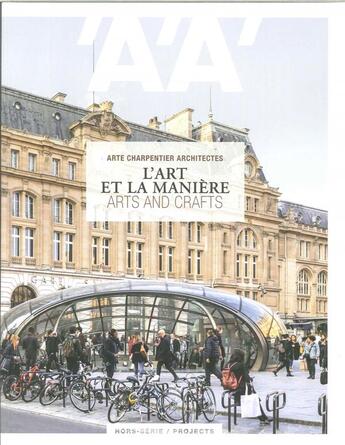 Couverture du livre « L'architecture d'aujourd'hui hs projects l'art et la maniere / arts and crafts - juin 2019 » de  aux éditions Archipress