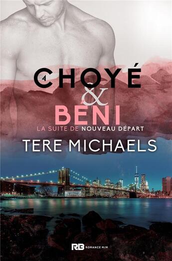 Couverture du livre « Choyé & Béni » de Tere Michaels aux éditions Reines-beaux